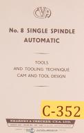 CVA-Kearney & Trecker-CVA No. 8, K&T, Single Spindle Automatic Machine, Tools and Tooling Tech. Manual-No. 8-01